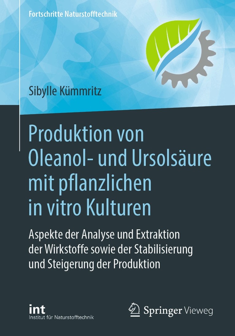 Sibylle Kümmritz - Produktion von Oleanol- und Ursolsäure mit pflanzlichen in vitro Kulturen, Häftad. Tillgänglighet: Lägg i varukorg