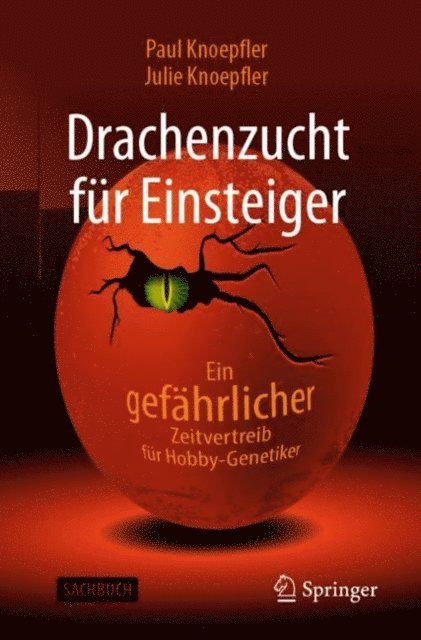 Julie Knoepfler, Paul Knoepfler - Drachenzucht für Einsteiger, E-bok