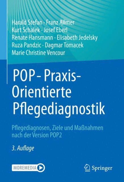 Marie Christine Vencour, Dagmar Tomacek, Ruza Pandzic, Elisabeth Jedelsky, Renate Hansmann, Josef Eberl, Kurt Schalek, Franz Allmer, Harald Stefan - POP - PraxisOrientierte Pflegediagnostik, E-bok
