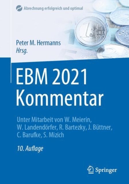 Peter M. Hermanns - EBM 2021 Kommentar, E-bok