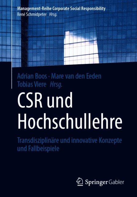 Tobias Viere, Mare van den Eeden, Adrian Boos - CSR und Hochschullehre, E-bok