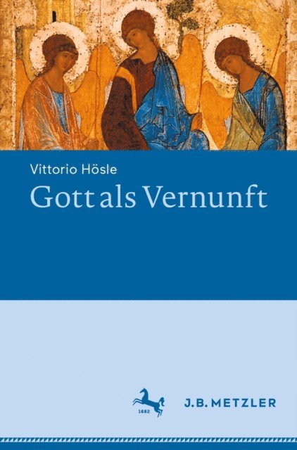 Vittorio Hosle - Gott als Vernunft, E-bok