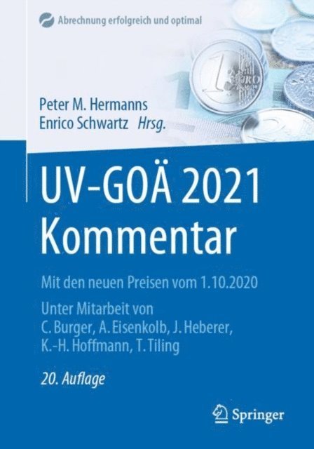 Enrico Schwartz, Peter M. Hermanns - UV-GOÄ 2021 Kommentar, E-bok