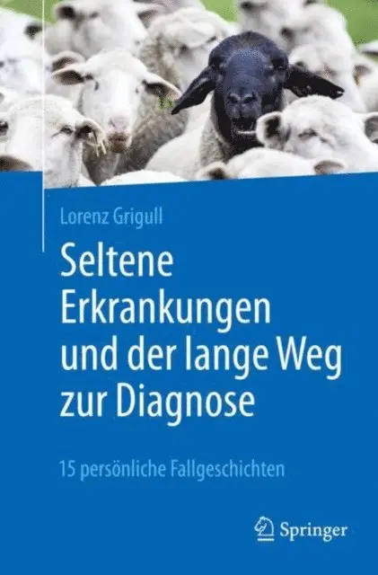 Lorenz Grigull - Seltene Erkrankungen und der lange Weg zur Diagnose, E-bok. Tillgänglighet: Lägg i varukorg