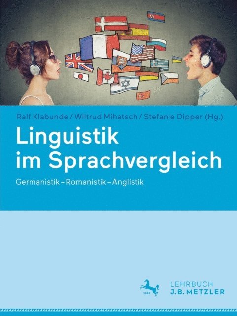 Stefanie Dipper, Wiltrud Mihatsch, Ralf Klabunde - Linguistik im Sprachvergleich, E-bok