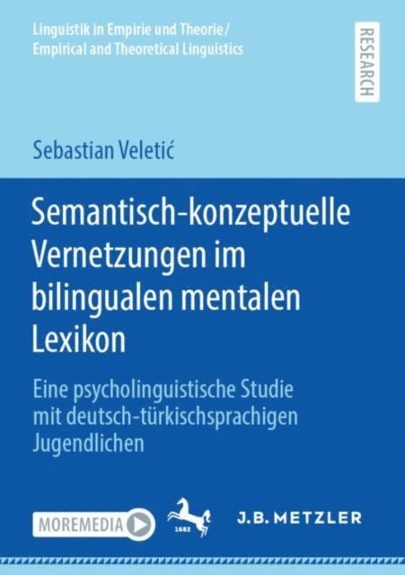 Sebastian Veletic - Semantisch-konzeptuelle Vernetzungen im bilingualen mentalen Lexikon, E-bok