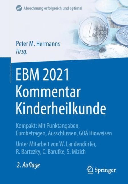 Peter M. Hermanns - EBM 2021 Kommentar Kinderheilkunde, E-bok