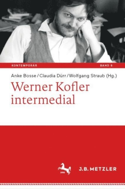 Wolfgang Straub, Claudia Durr, Anke Bosse - Werner Kofler intermedial, E-bok