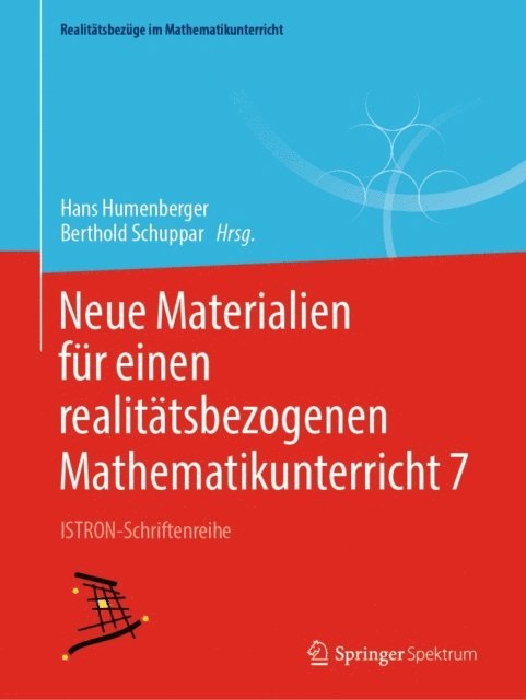 Berthold Schuppar, Hans Humenberger - Neue Materialien für einen realitätsbezogenen Mathematikunterricht 7, E-bok