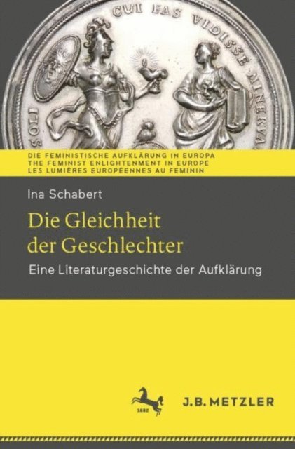 Ina Schabert - Die Gleichheit der Geschlechter, E-bok