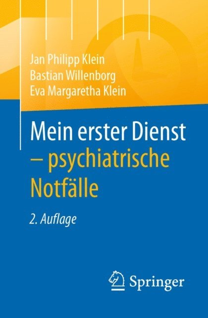 Eva Margaretha Klein, Bastian Willenborg, Jan Philipp Klein - Mein erster Dienst - psychiatrische Notfälle, E-bok