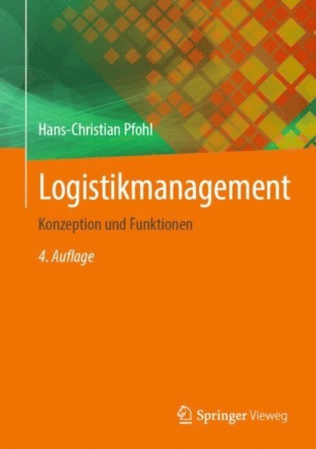 Hans-Christian Pfohl - Logistikmanagement, E-bok
