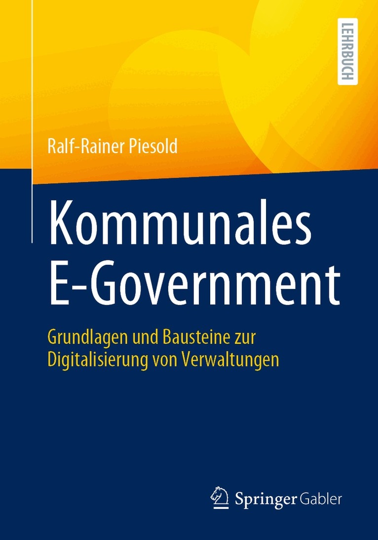 Ralf-Rainer Piesold - Kommunales E-Government, Häftad. Tillgänglighet: Lägg i varukorg