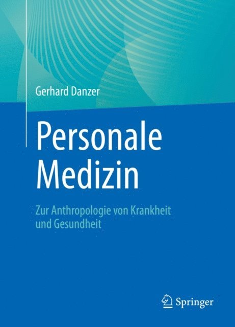 Gerhard Danzer - Personale Medizin, E-bok