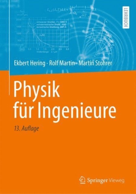 Martin Stohrer, Rolf Martin, Ekbert Hering - Physik für Ingenieure, E-bok