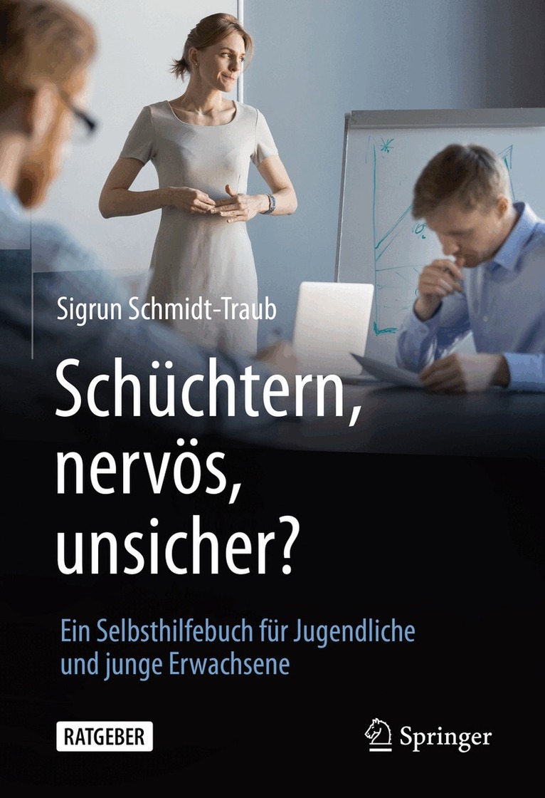 Sigrun Schmidt-Traub - Schüchtern, nervös, unsicher?, Häftad. Tillgänglighet: Lägg i varukorg