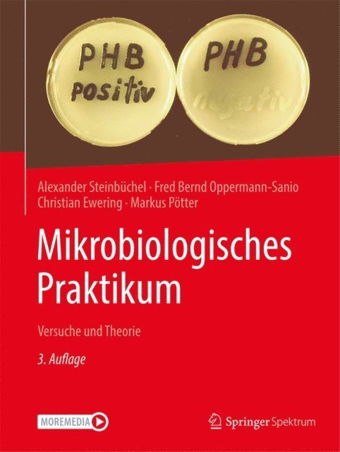 Markus Potter, Christian Ewering, Fred Bernd Oppermann-Sanio, Alexander Steinbuchel - Mikrobiologisches Praktikum, E-bok