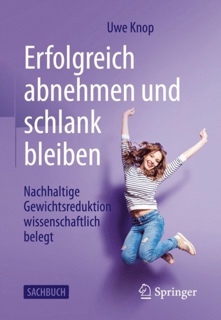 Uwe Knop - Erfolgreich abnehmen und schlank bleiben, E-bok