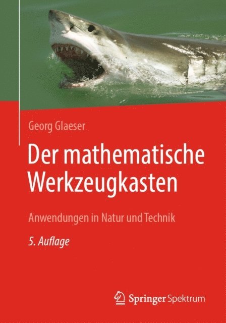 Georg Glaeser - Der mathematische Werkzeugkasten, E-bok