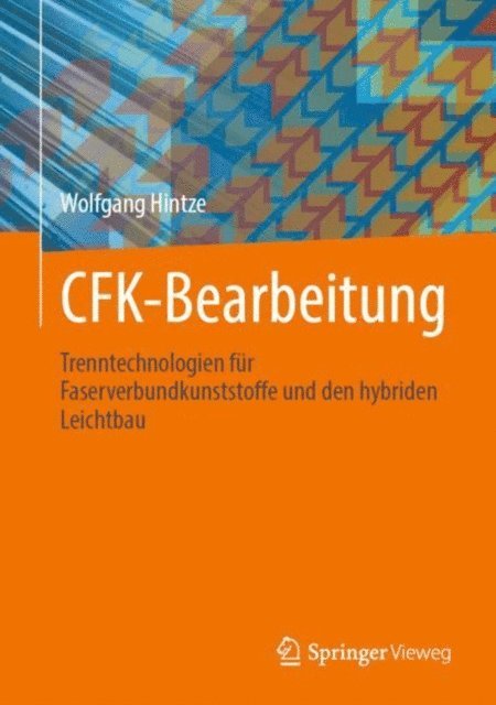 Wolfgang Hintze - CFK-Bearbeitung, E-bok