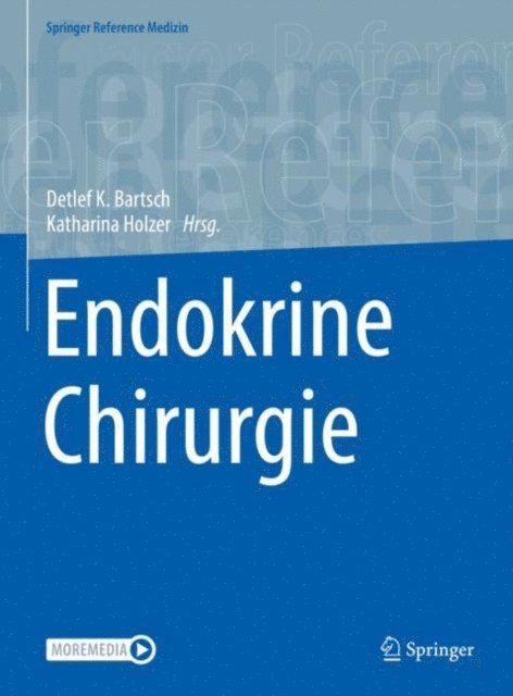 Katharina Holzer, Detlef K. Bartsch - Endokrine Chirurgie, E-bok