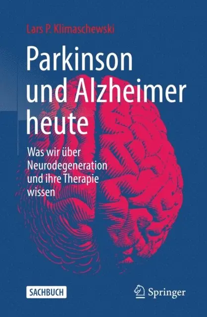 Lars P. Klimaschewski - Parkinson und Alzheimer heute, E-bok. Tillgänglighet: Lägg i varukorg
