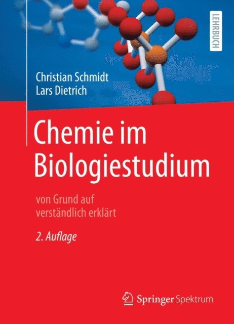 Lars Dietrich, Christian Schmidt - Chemie im Biologiestudium, E-bok