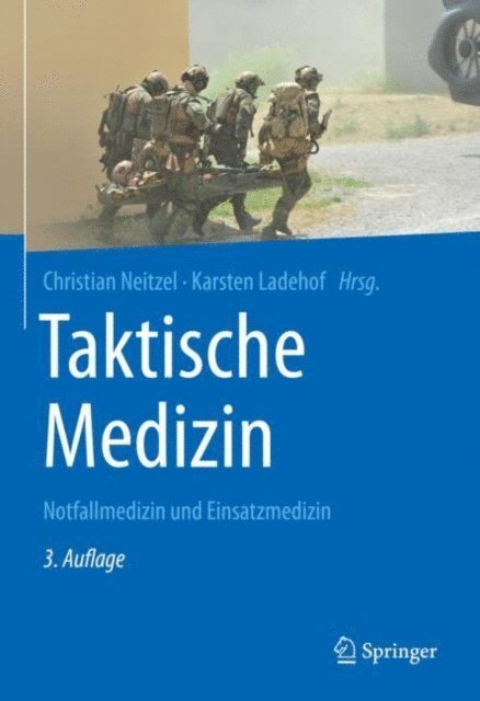 Karsten Ladehof, Christian Neitzel - Taktische Medizin, E-bok