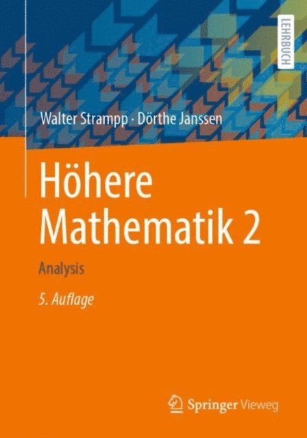 Dorthe Janssen, Walter Strampp - Höhere Mathematik 2, E-bok