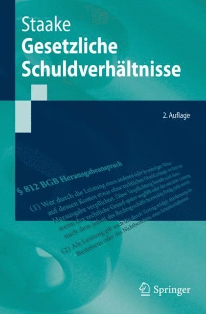 Marco Staake - Gesetzliche Schuldverhältnisse, E-bok