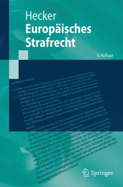 Bernd Hecker - Europäisches Strafrecht, E-bok