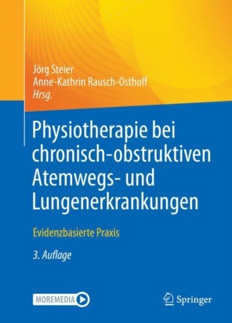 Anne-Kathrin Rausch-Osthoff, Jorg Steier - Physiotherapie bei chronisch-obstruktiven Atemwegs- und Lungenerkrankungen, E-bok