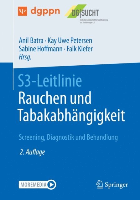 Sabine Hoffmann, Falk Kiefer, Kay Uwe Petersen, Anil Batra - S3-Leitlinie Rauchen und Tabakabhängigkeit: Screening, Diagnostik und Behandlung, E-bok