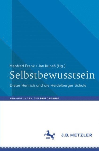 Jan Kunes, Manfred Frank - Selbstbewusstsein, E-bok