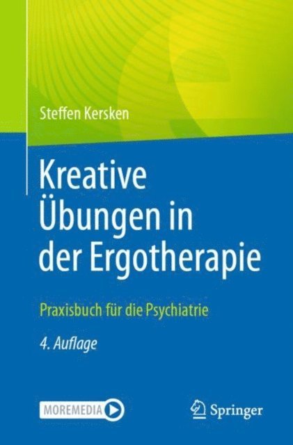 Steffen Kersken - Kreative Übungen in der Ergotherapie, E-bok
