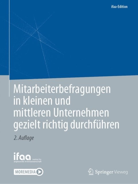 ifaa - Institut fur angewandte - Mitarbeiterbefragungen in kleinen und mittleren Unternehmen gezielt richtig durchführen, E-bok
