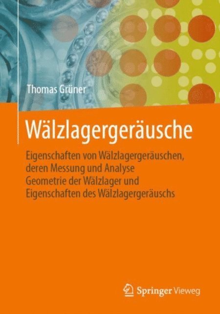 Thomas Gruner - Wälzlagergeräusche, E-bok