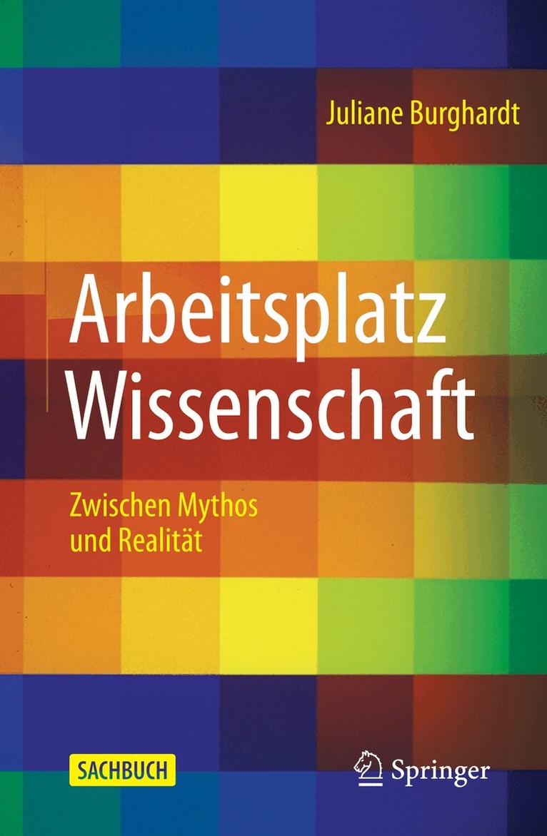 Juliane Burghardt - Arbeitsplatz Wissenschaft, Häftad. Tillgänglighet: Lägg i varukorg