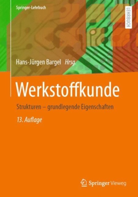 Hans-Jurgen Bargel - Werkstoffkunde, E-bok