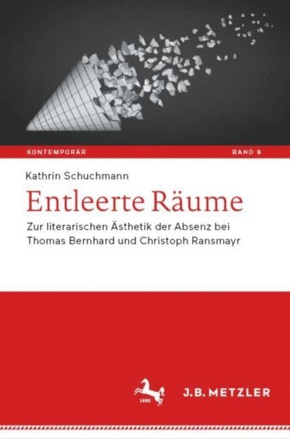 Kathrin Schuchmann - Entleerte Räume, E-bok