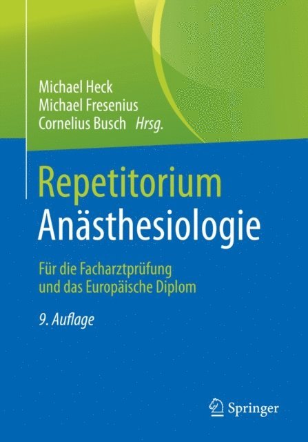 Cornelius Busch, Michael Fresenius, Michael Heck - Repetitorium Anästhesiologie, E-bok