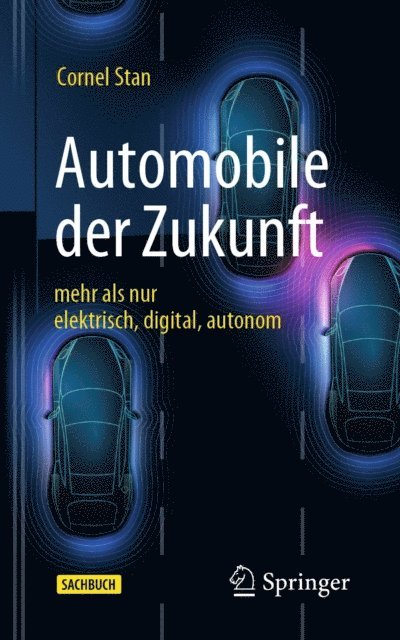 Cornel Stan - Automobile der Zukunft, E-bok