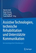Assistive Technologien, technische Rehabilitation und Unterst�tzte Kommunikation