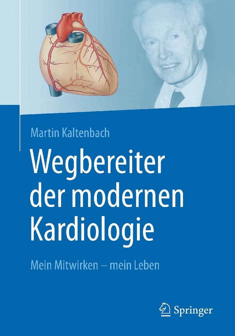 Martin Kaltenbach - Wegbereiter der modernen Kardiologie, Häftad. Tillgänglighet: Lägg i varukorg
