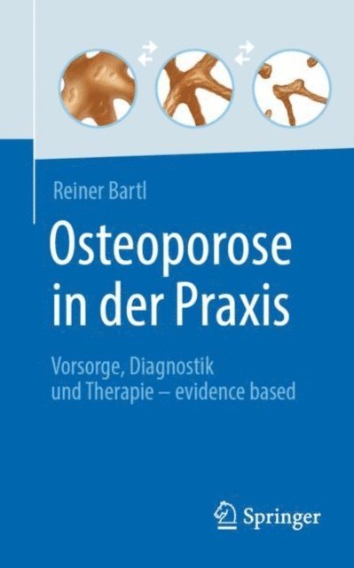 Reiner Bartl - Osteoporose in der Praxis, E-bok