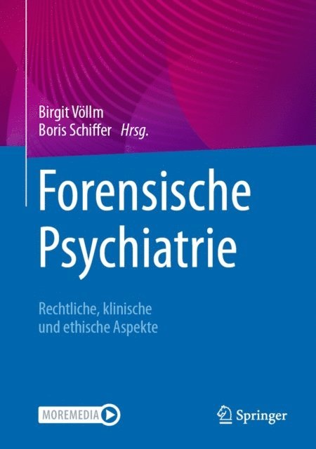 Boris Schiffer, Birgit Vollm - Forensische Psychiatrie, E-bok