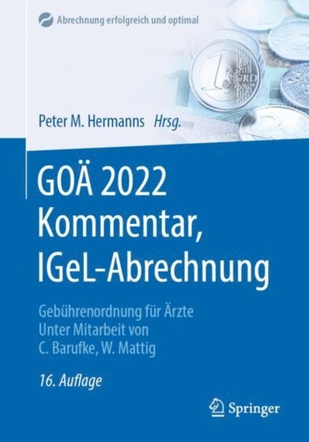 Peter M. Hermanns - GOÄ 2022 Kommentar, IGeL-Abrechnung, E-bok