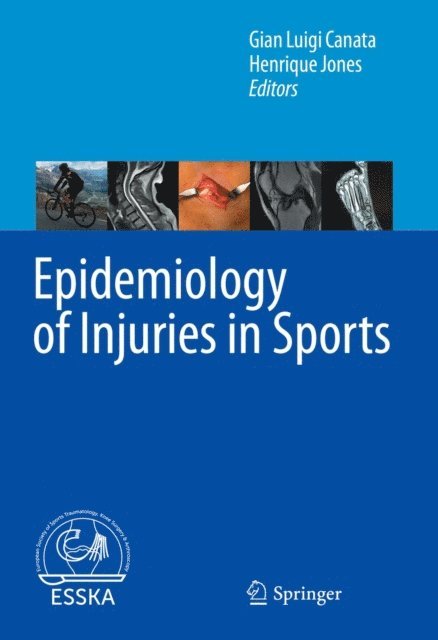 Henrique Jones, Gian Luigi Canata - Epidemiology of Injuries in Sports, E-bok