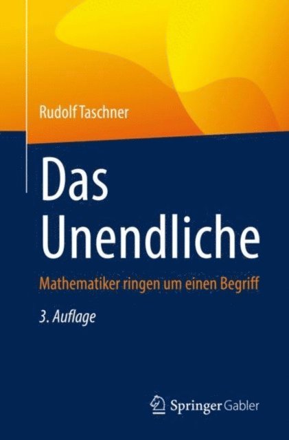 Rudolf Taschner - Das Unendliche, E-bok