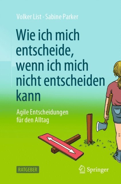 Sabine Parker, Volker List - Wie ich mich entscheide, wenn ich mich nicht entscheiden kann, E-bok